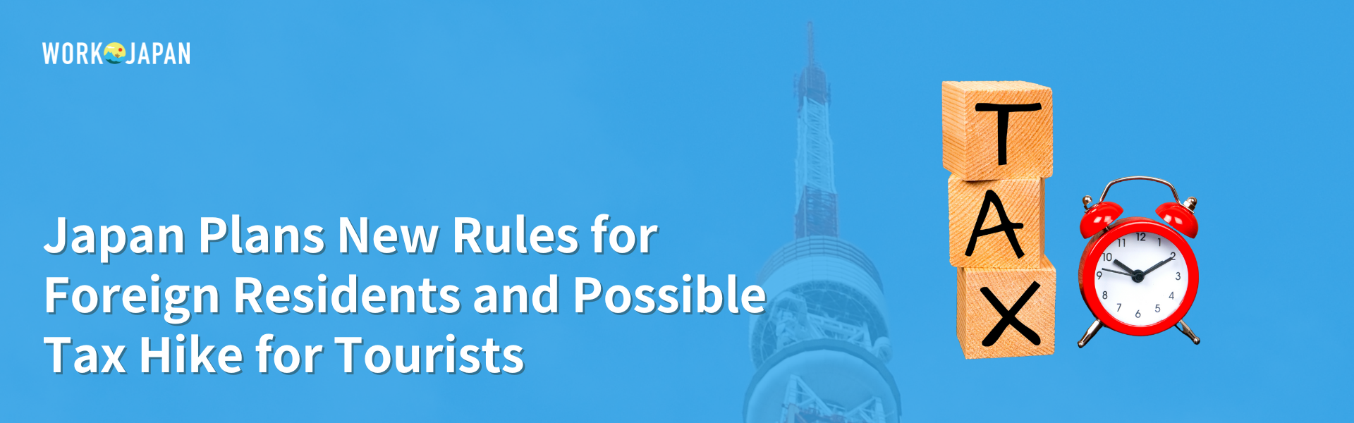 Japan Plans New Rules for Foreign Residents and Possible Tax...